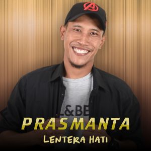 Listen to Lentera Hati song with lyrics from Prasmanta
