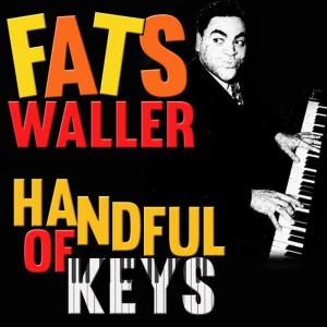 收聽Fats Waller的A Thousand Dreams of You歌詞歌曲