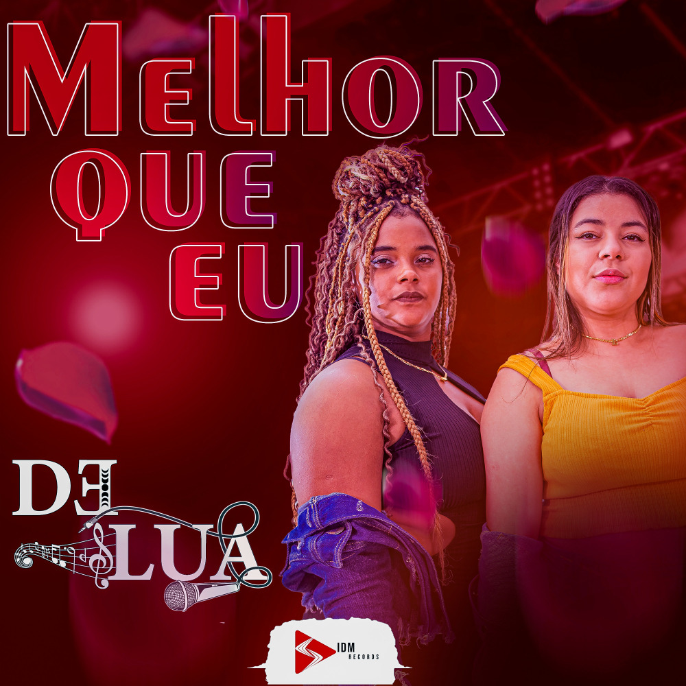 Melhor Que Eu