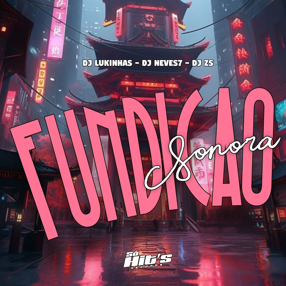 Fundição Sonora (Explicit)