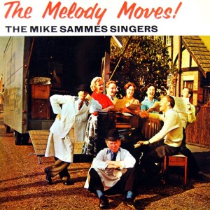 Album The Melody Moves! from The Mike Sammes Singers