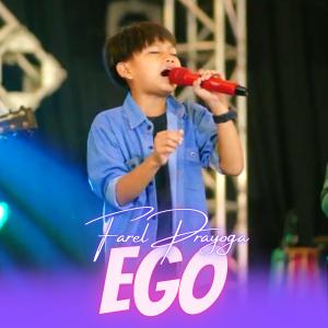 Dengarkan lagu Ego nyanyian Farel Prayoga dengan lirik