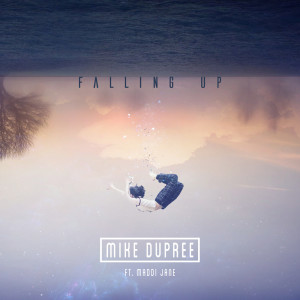 Listen to Falling Up song with lyrics from Maddi Jane