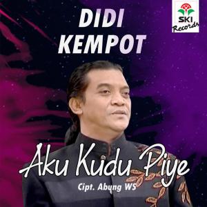 收聽Didi Kempot的Aku Kudu Piye歌詞歌曲