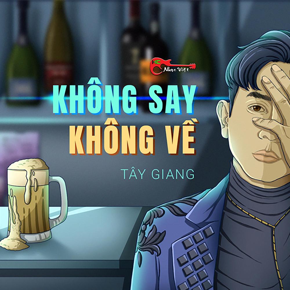 Không Say Không Về