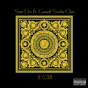Album Le Code (Explicit) oleh Sam Dex