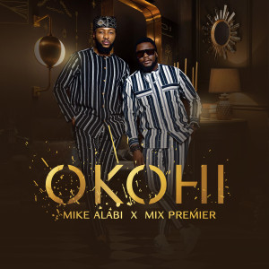 Album Okohi from Mike Alabi
