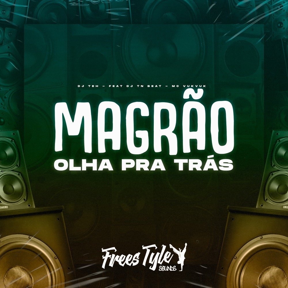 Magrão Olha pra Trás (Explicit)