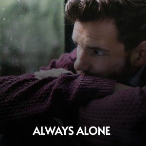ดาวน์โหลดและฟังเพลง Always Alone พร้อมเนื้อเพลงจาก Louise Massey & The Westerners