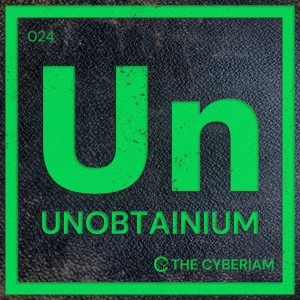 The Cyberiam的專輯Unobtainium