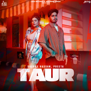 Listen to Taur song with lyrics from sharry hassan