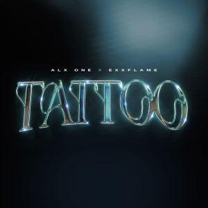 อัลบัม Tattoo (Explicit) ศิลปิน Exxflame