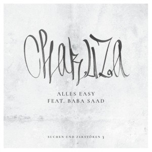 收聽Chakuza的Alles Easy (Explicit)歌詞歌曲