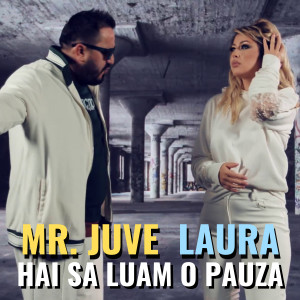 Listen to Hai Sa Luam O Pauza song with lyrics from Mr. Juve