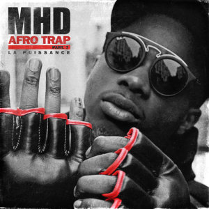 收聽MHD的Afro Trap Pt. 7 (La puissance)歌詞歌曲