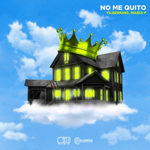 อัลบัม No Me Quito (Explicit) ศิลปิน Yilberking