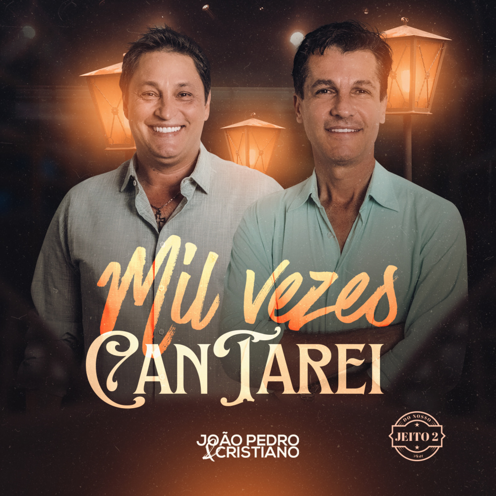 Mil Vezes Cantarei (Do Nosso Jeito 2) (Ao Vivo)