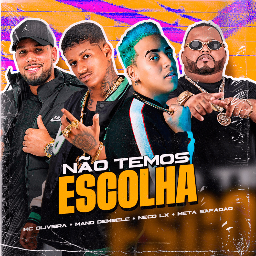 Não Temos Escolha