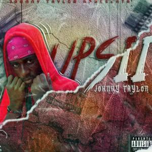 Album Upsii (feat. Johnny Taylor) (Explicit) from Johnny Taylor