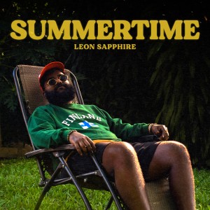 ดาวน์โหลดและฟังเพลง Summertime (Explicit) พร้อมเนื้อเพลงจาก Leon Sapphire