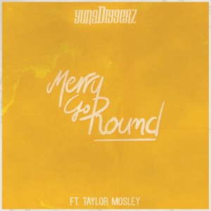 收聽Yung Diggerz的Merry Go Round歌詞歌曲
