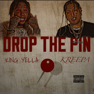 ดาวน์โหลดและฟังเพลง Drop The Pin (Explicit) พร้อมเนื้อเพลงจาก Kreepa