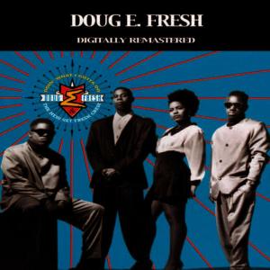 Doug E. Fresh的專輯Doin' What I Gotta Do