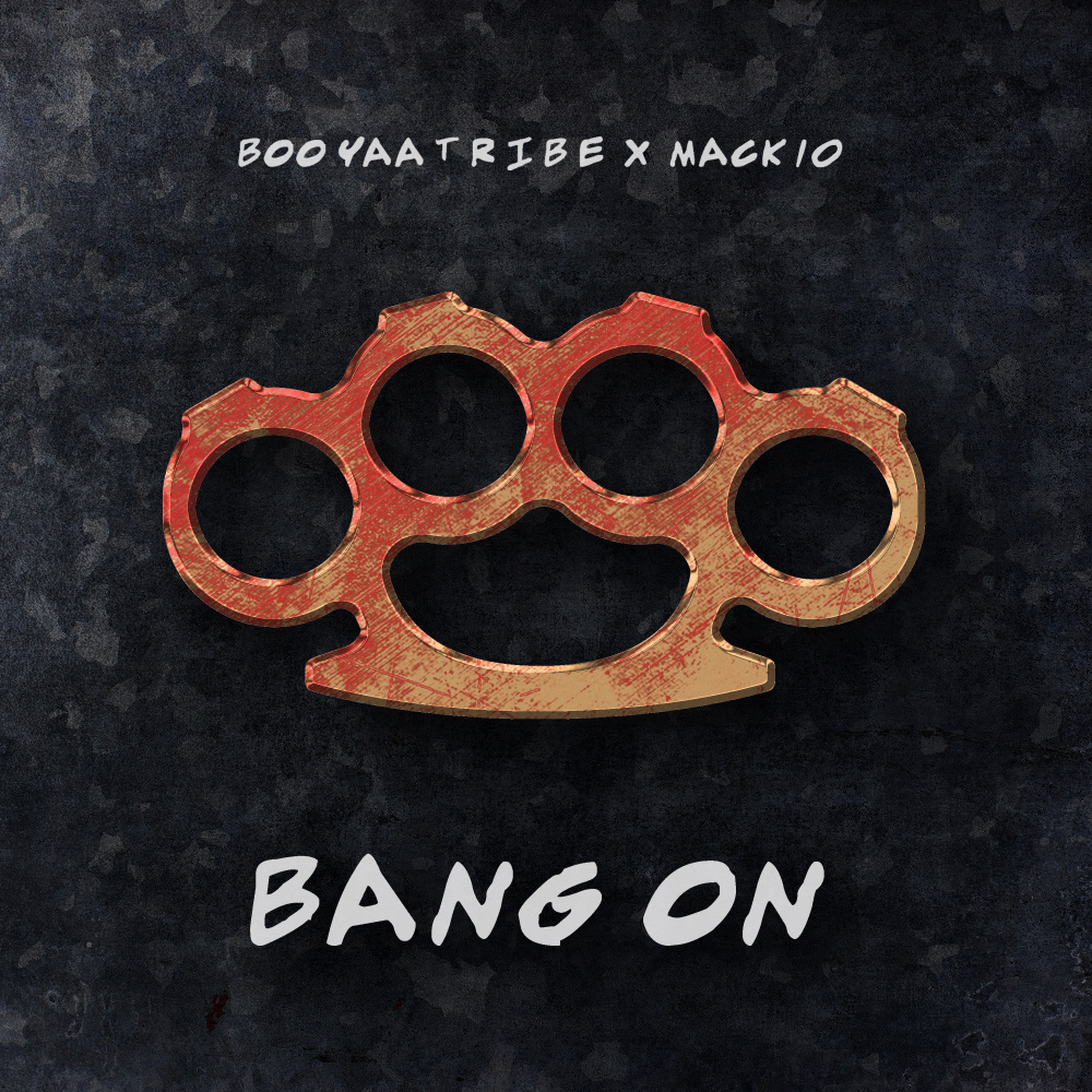 Bang On (Explicit)