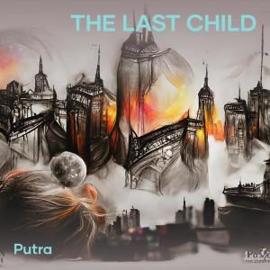 Album The Last Child oleh Putra