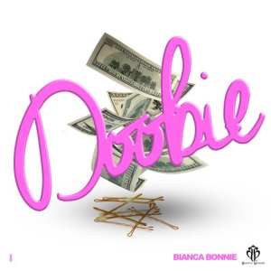 收聽Bianca Bonnie的Doobie (Explicit)歌詞歌曲