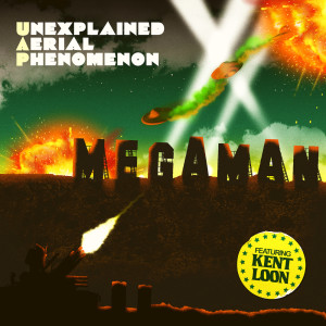 Album Mega Man oleh Unexplained Aerial Phenomenon