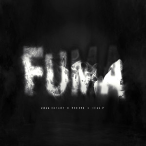 ดาวน์โหลดและฟังเพลง Fuma พร้อมเนื้อเพลงจาก Zona Infame