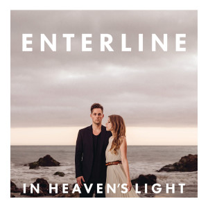 Dengarkan Heart & Soul lagu dari Enterline dengan lirik