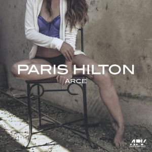 ดาวน์โหลดและฟังเพลง Paris Hilton พร้อมเนื้อเพลงจาก Arce