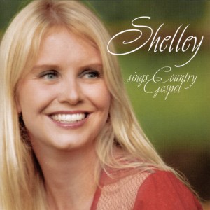 อัลบัม Shelley Sings Country Gospel ศิลปิน Shelley Grewar