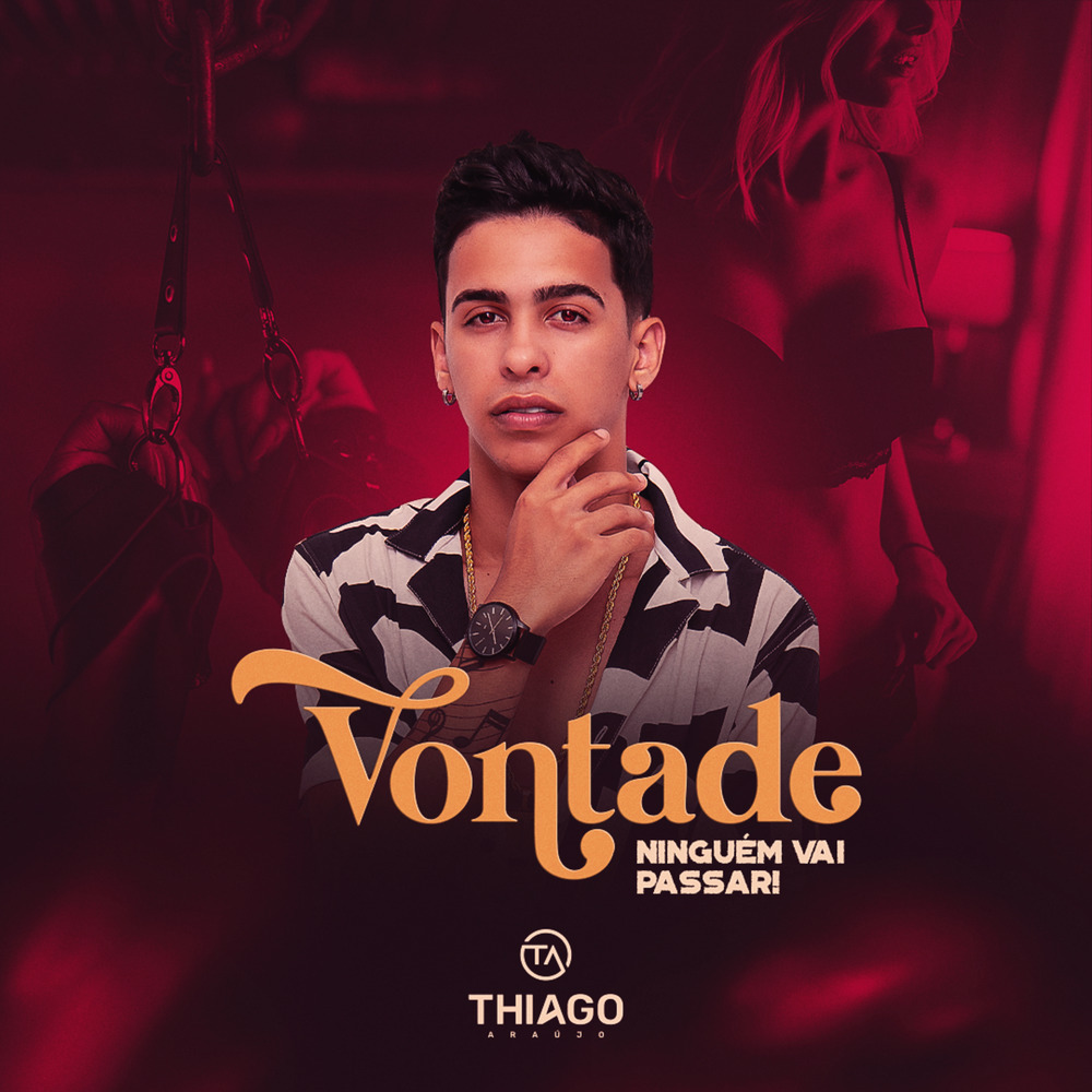 Vontade Ninguém Vai Passar (Explicit)
