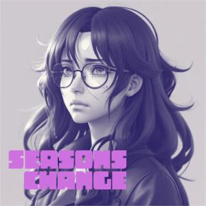收聽Freshman Jeff的Seasons Change歌詞歌曲