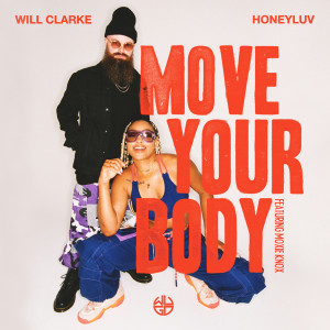 Will Clarke的專輯Move Your Body
