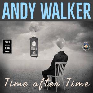 Listen to Time After Time song with lyrics from Andy Walker