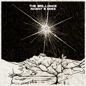Album Advent B Sides from The Brilliance