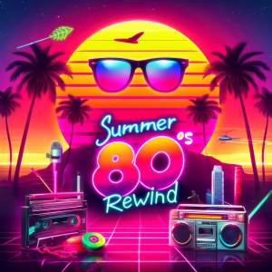 Robert King的專輯Summer 80's Rewind