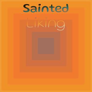 ดาวน์โหลดและฟังเพลง Sainted Liking พร้อมเนื้อเพลงจาก Aino Fren