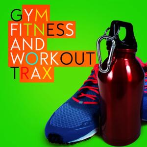 Gym Fitness and Workout Trax