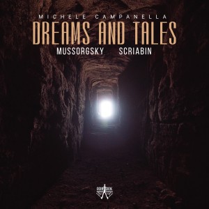 Michele Campanella的專輯Dreams and Tales: Mussorgsky · Scriabin