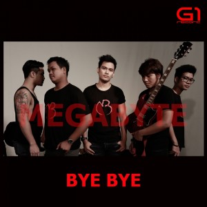 อัลบัม Bye Bye ศิลปิน Megabyte