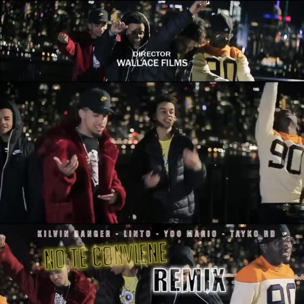 No Te Conviene Remix (feat. Kilvin Danger, Tayko RD & Yoo Mario) (Remix) (Explicit) (Remix|Explicit)