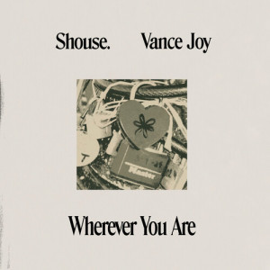 SHOUSE的專輯Wherever You Are