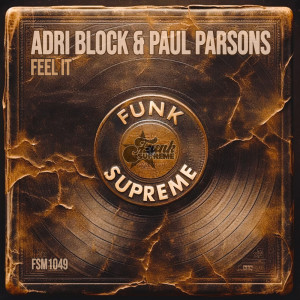 ดาวน์โหลดและฟังเพลง Feel It พร้อมเนื้อเพลงจาก Adri Block