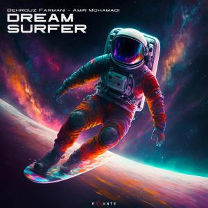Listen to Dream Surfer song with lyrics from Behrouz Farmani