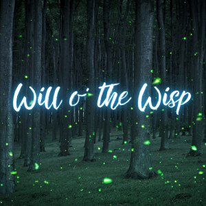 Will o' the Wisp dari Ambient Study Theory